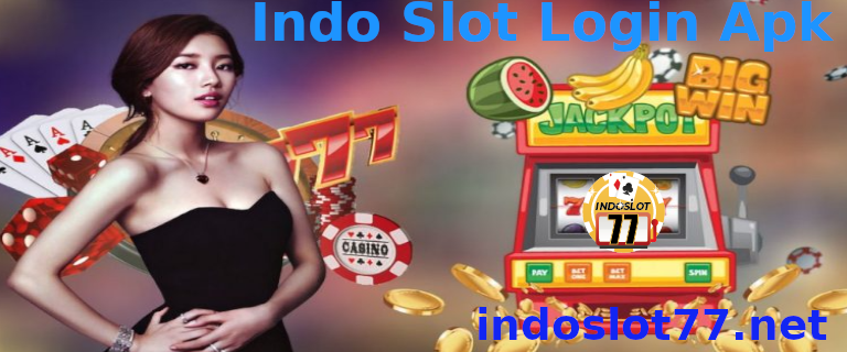 Indo Slot Login Apk